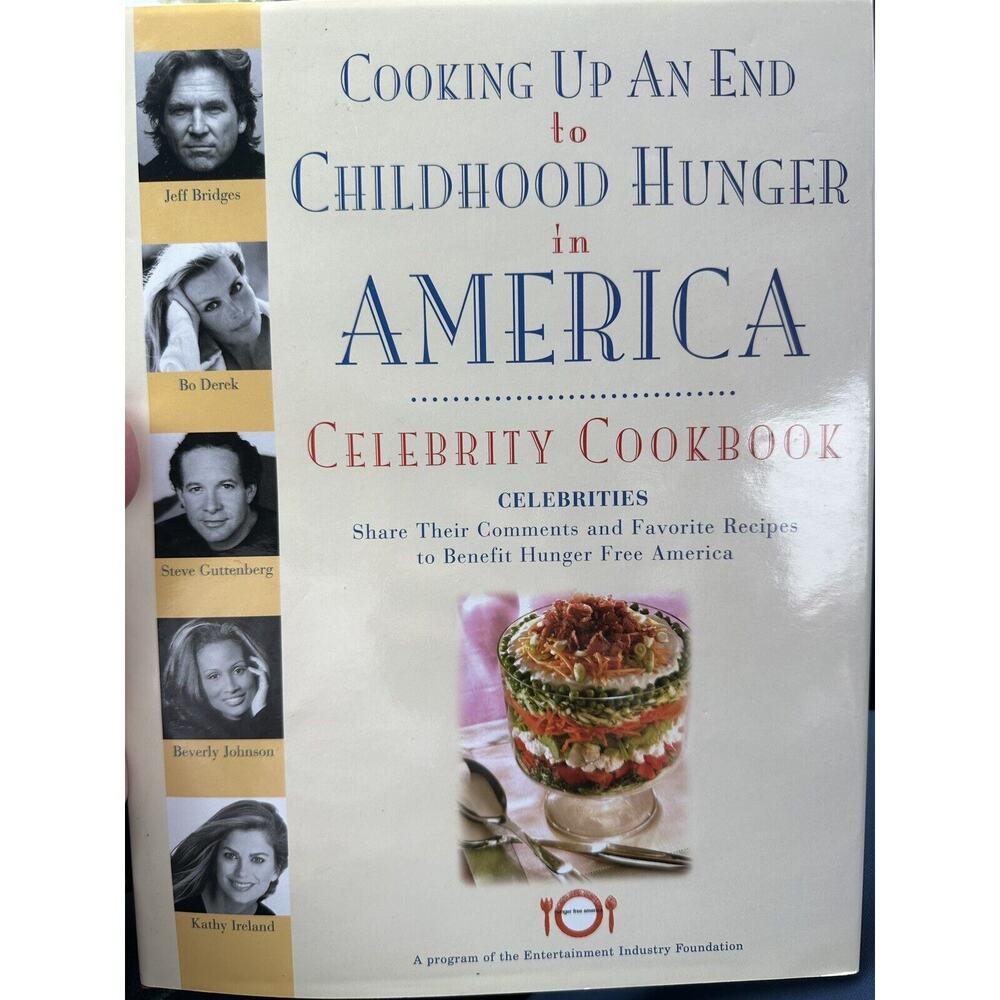 Cooking up an End to Childhood Hunger in America Celebrity Cookbook Recipes